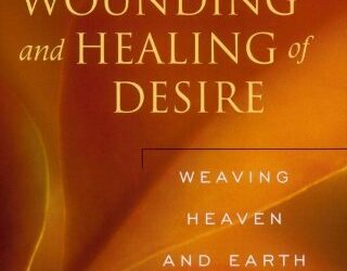 The Wounding & Healing of Desire: Theology Brunch for March